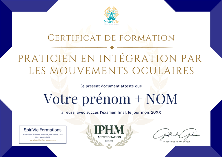 Exemple de certificat IPHM de Praticien en Intégration par les Mouvements Oculaires délivré par SpiriVie Formations