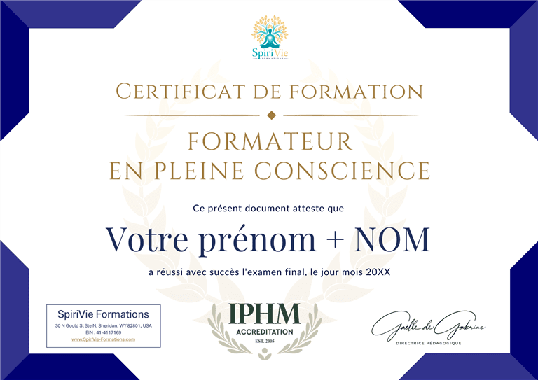 Exemple de certificat IPHM de Formateur en Pleine Conscience délivré par SpiriVie Formations